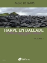 Harpe en ballade vol.1 pour harpe celtique (1er cycle)