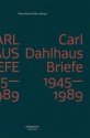 Carl Dahlhaus: Briefe 1945-1989  Buch