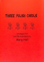 Three Polish Carols for 4 recorders (SATB) score and parts