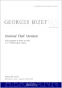 Bizet, Georges, Carmen - Attention! Chut! Attention! (no. 1bis) Bariton, Chor und Orchester Klavierauszug