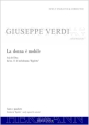 Verdi, Giuseppe Fortunino Francesco, Rigoletto - La donna � mobile (da Tenor und Orchester Klavierauszug