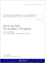 Verdi, Giuseppe, Don Carlo - Son io, mio Carlo - Per me giunto � il d� Tenor, Bariton und Orchester Klavierauszug