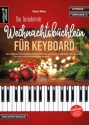 Das bezaubernde Weihnachtsb�chlein (+Online Audio) f�r Keyboard (sehr leicht, leicht und mittelschwer arrangiert)