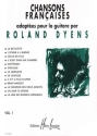 Chansons francaises vol.1 pour la guitare seule