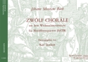 12 Chor�le aus dem Weihnachtsoratorium f�r 4 Blockfl�ten (SATB) Stimmensatz