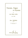 Toccata, Fugue et Hymne sur Ave Maris Stella pour orgue