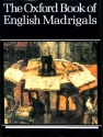 The Oxford Book of English Madrigals for mixed chorus a cappella score