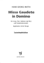 Miss Gaudete in Domino f�r 3-stg Chor, Solisten (ad lib.) und Tasteninstrument Tastenbegleits�tze