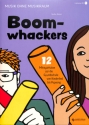 Boomwhackers (+QR-Code) 12 Mitspiels�tze f�r die Grundschule von Kinderlied bis Popsong