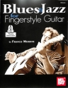 Blues & Jazz for Fingerstyle Guitar (+Online Audio) for guitar