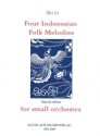 4 Indonesiche Volkslieder f�r Ensemble Orchester Partitur