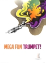 Mega Fun Trumpet! for trumpet and piano