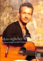 Mein t�gliches Warming-Up f�r Gitarre/Tabulatur