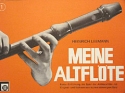 Meine Altfl�te Band 1 Kurze Einf�hrung ins Spiel der Altblockfl�te