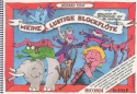 Meine lustige Blockfl�te f�r Sopranblockfl�te (barocke Griffweise)