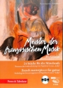 Meister der franz�sischen Musik (+CD) f�r Gitarre/Tabulatur