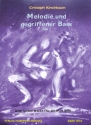 Melodie und gegriffener Ba� Band 2  