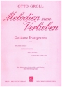 Melodien zum Verlieben - Goldene Evergreens f�r M�nnerchor (TTBB) (Solo ad lib.) und Klavier oder Rhythmusgruppe Partitur