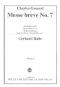 Messe br�ve Nr.7 f�r gem Chor und Orchester (Orgel/Klavier) (Soli ad lib) Viola