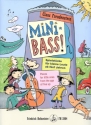 Mini Bass f�r Kontrabass (E-Bass) (plus Melodiestimme/Gesang mit Text) (DT/EN)