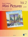 Mini Pictures Band 2 (+CD) f�r Sopranblockfl�te und Klavier