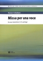 Missa per una voce f�r eine Solostimme (S/T) und Orgel
