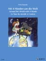 Mit 4 H�nden um die Welt f�r Klavier 4-h�ndig