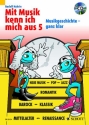 Mit Musik kenn ich mich aus Band 5 (+CD) Musikgeschichte - ganz klar