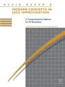 Modern Concepts in Jazz Improvisation A comprehensive method for all musicians