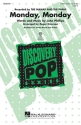 Monday, Monday for female chorus (SA) and piano score