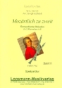 Moz�rtlich zu zweit Band 2 f�r 2 Klarinetten Spielpartitur