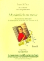Moz�rtlich zu zweit Band 2 f�r 2 Saxophone (AT) Spielpartitur