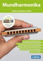 Mundharmonika schnell und einfach lernen (+QR-Codes) f�r diatonische Mundharmonika in C (Blues Harp)