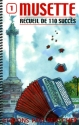 Musette vol.1 - Recueil de 110 succ�s pour accord�on
