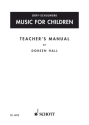 Music for Children Teacher's Manual Lehrerband