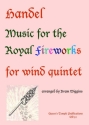 Music for the royal Fireworks for flute, oboe, clarinet, horn and bassoon score and parts