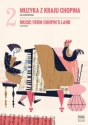 Music from Chopin's Land vol.2 for piano