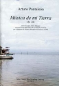 M�sica de mi tierra op.20b f�r Fl�te, Oboe, Klarinette, Horn und Fagott Partitur und Stimmen