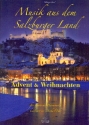 Musik aus dem Salzburger Land - Advent und Weihnachten f�r steirische Harmonika in Griffschrifft