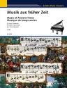 Musik aus fr�her Zeit 1350-1650 f�r Klavier