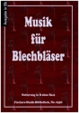 Musik f�r Blechbl�ser f�r 2 Blasinstrumente in B Spielpartitur