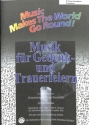 Musik f�r Gedenk- und Trauerfeiern f�r flexibles Ensemble Tenorsaxophon/Tenorhorn