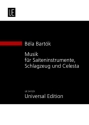 Musik f�r Saiteninstrumente, Schlagzeug und Celesta Studienpartitur