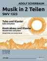 Musik in 2 Teilen SWV1323 f�r Tuba/Kontrabass und Klavier Partitur und Stimmen