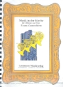 Musik in der Kirche f�r 4 H�rner und Orgel Partitur und Stimmen