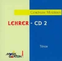 Musikgarten T�nze Lehrer-CD 2 gemeinsam musizieren