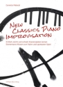 New Classics Piano Improvisation (+7-Zirkel) f�r Klavier Spiralbindung