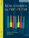 New Stories for Pop-Piano f�r Klavier