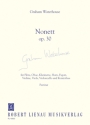Nonett op.30 f�r Fl�te, Oboe, Klarinette Horn, Fagott, Violine, Viola, Cello und Kb Partitur