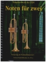 Noten f�r Zwei f�r 2 Blasinstrumente in C (Posaunenchor) Spielpartitur
